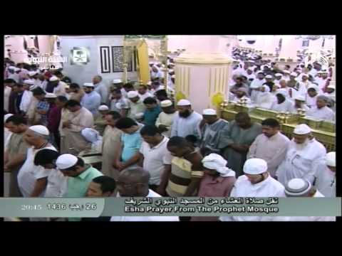 صلاة العشاء المسجد النبوي 1436.07.26هـ